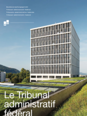 Brochure " Le Tribunal administratif fédéral"
